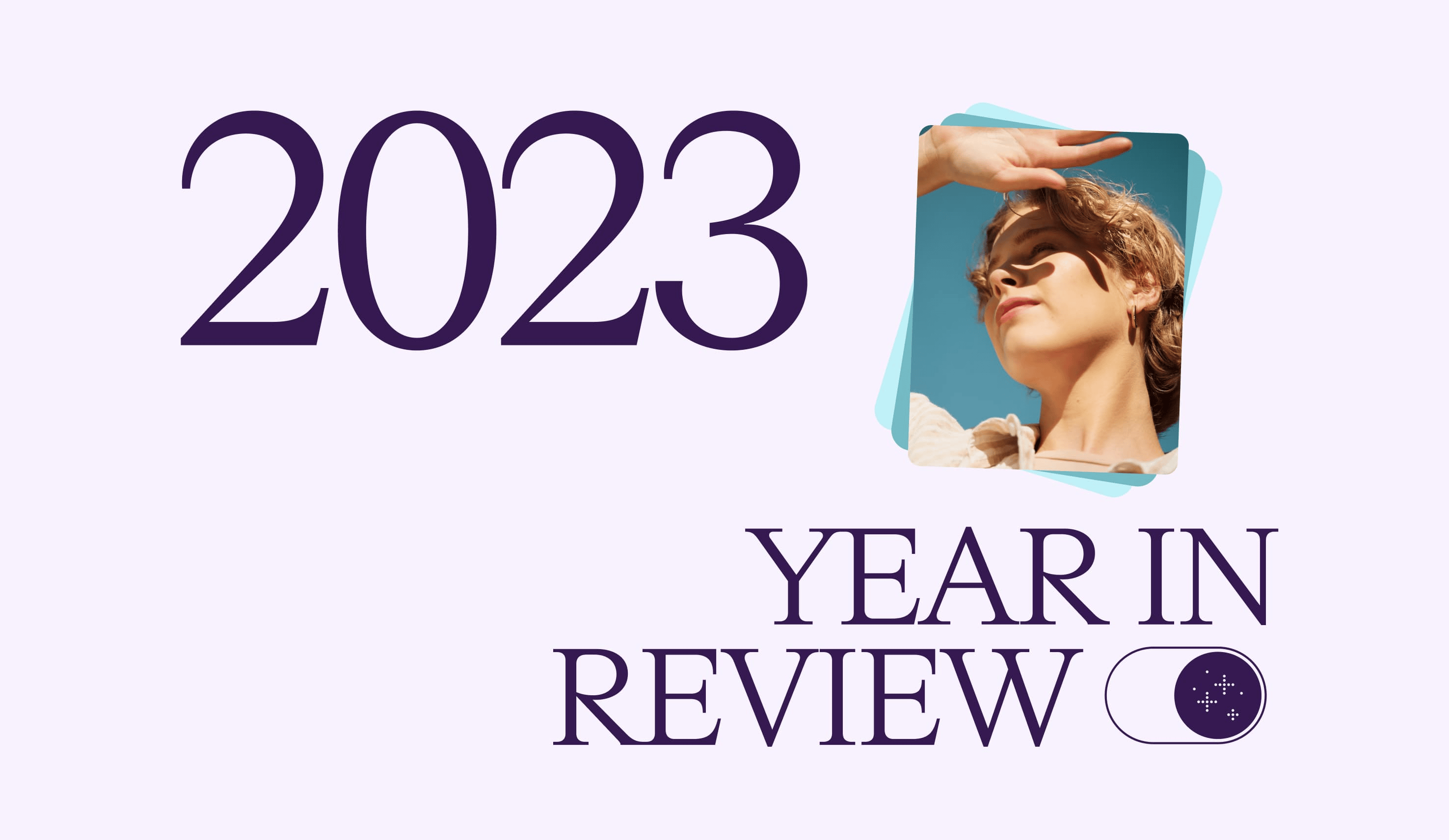 2023 Year in Review Image