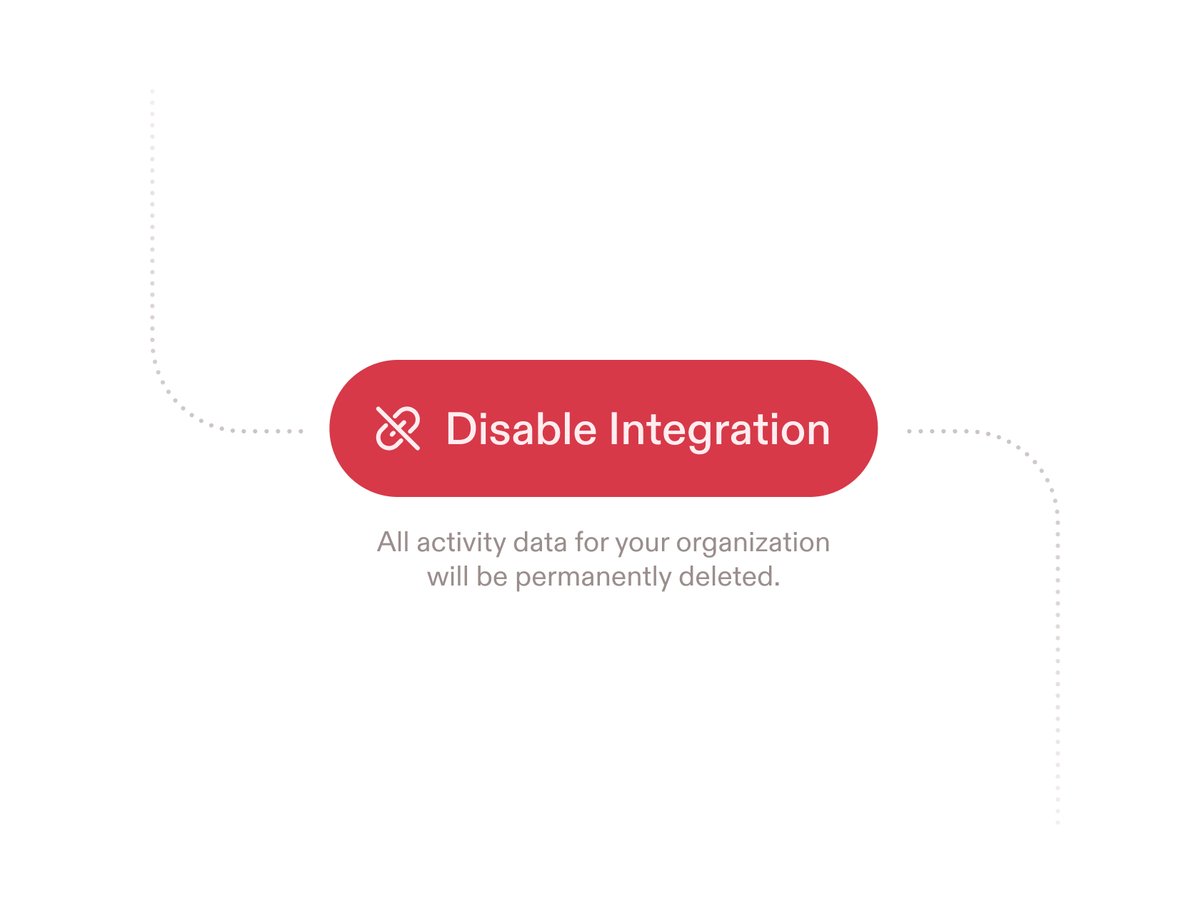 Red button with white text that says "Disable integration" and an icon of a chain link being broken.